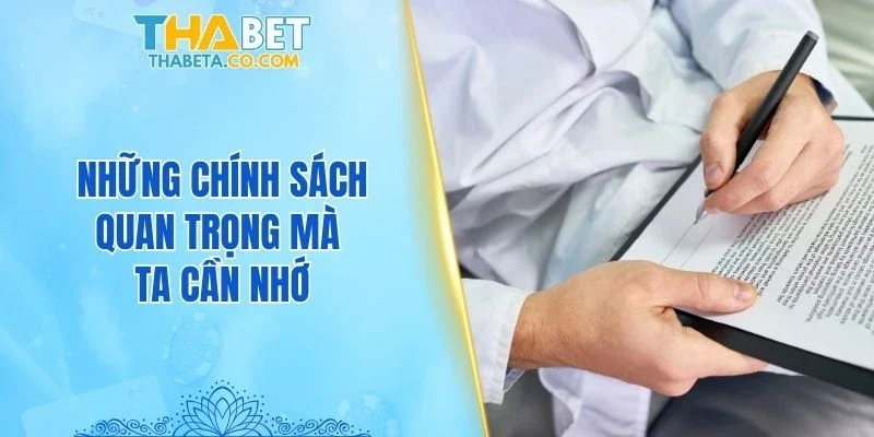 Điều Khoản Điều Kiện 2 Những chính sách quan trọng mà ta cần nhớ
